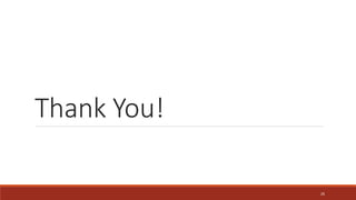 Thank You!
26
 