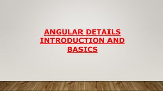 Angular Framework ppt for beginners and advanced | PPT