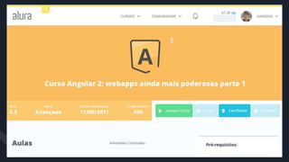Após baixar os arquivos do curso, para iniciar o
projeto que seria desenvolvido, fui dar uma
olhada nos arquivos…
#pracegover: imagem da página do curso de
Angular no site da Alura
 