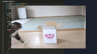 Toda vez que eu tento mexer com webpack
eu me sinto como o Maru
Será que a CLI me ajuda com isso?
#pracegover: imagem animada do gatinho
Maru (um gato youtuber) tentando pular
dentro de caixas de papelão e falhando.
Após várias tentativas e ajeitando-se ali e
aqui ele consegue.
 
