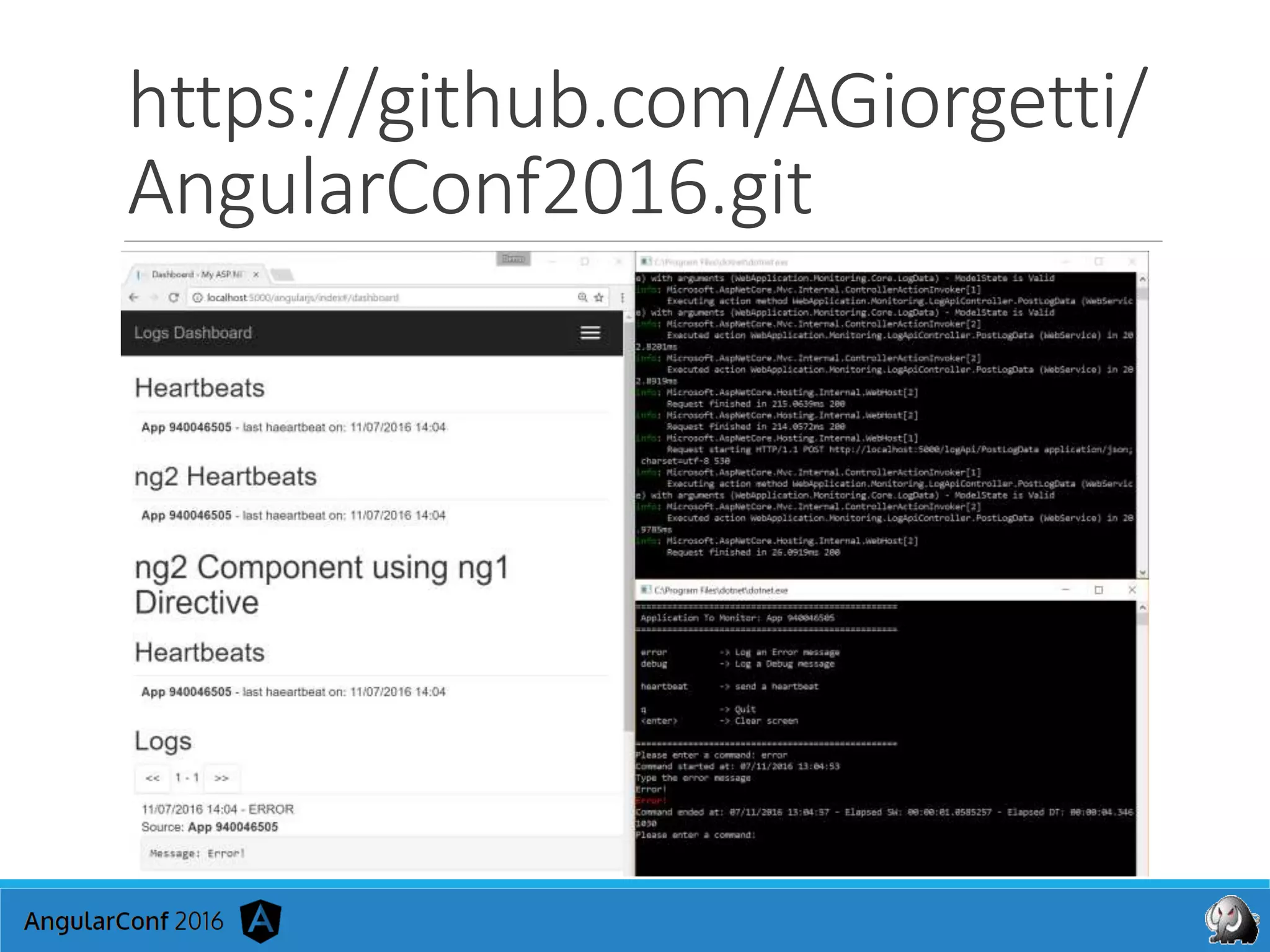 https://github.com/AGiorgetti/
AngularConf2016.git
 