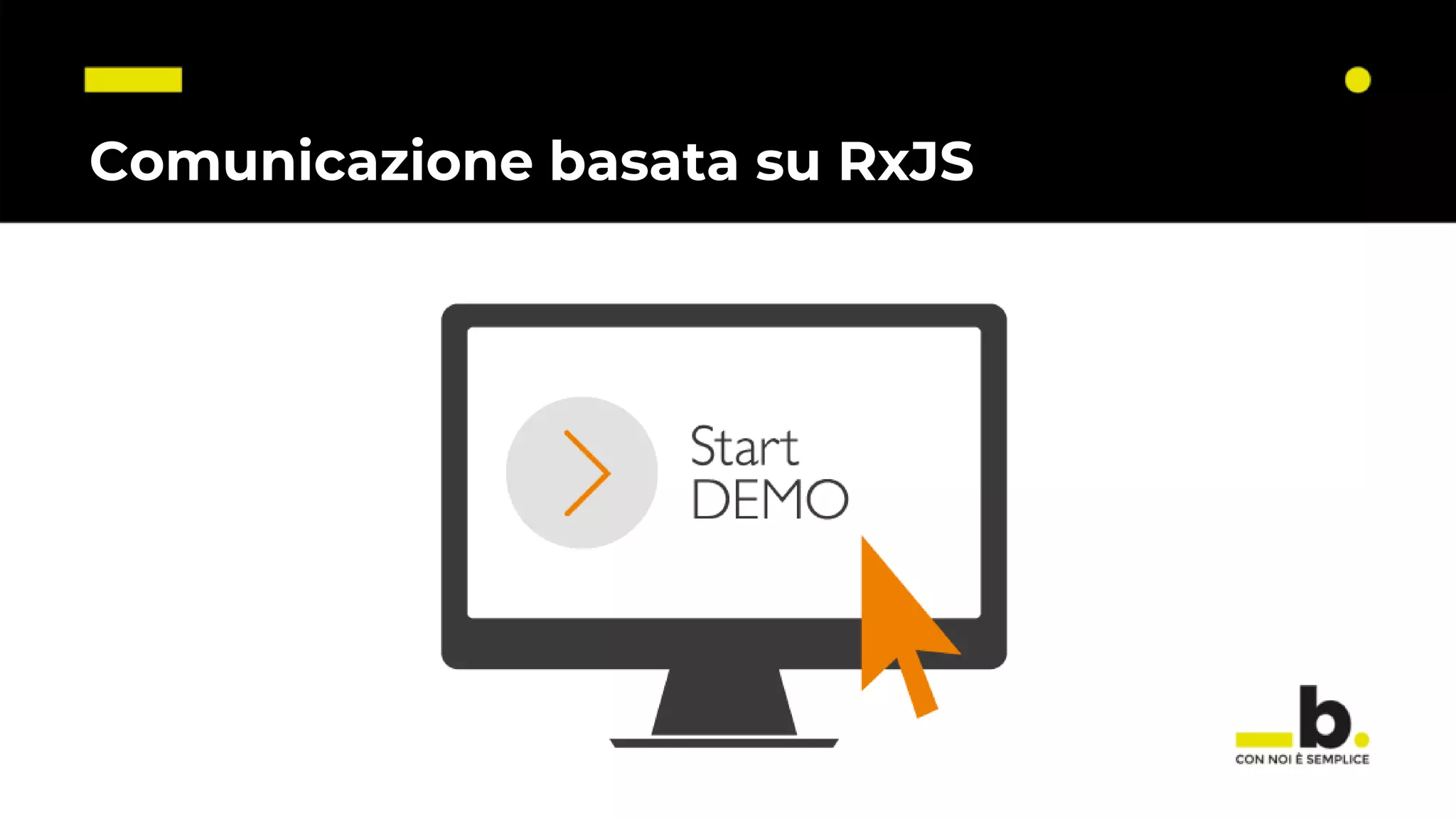 Comunicazione basata su RxJS 