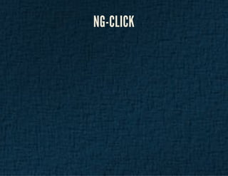 NG-CLICK 
 