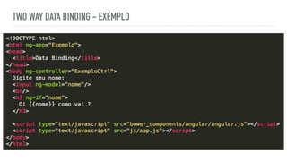 TWO WAY DATA BINDING - EXEMPLO
 