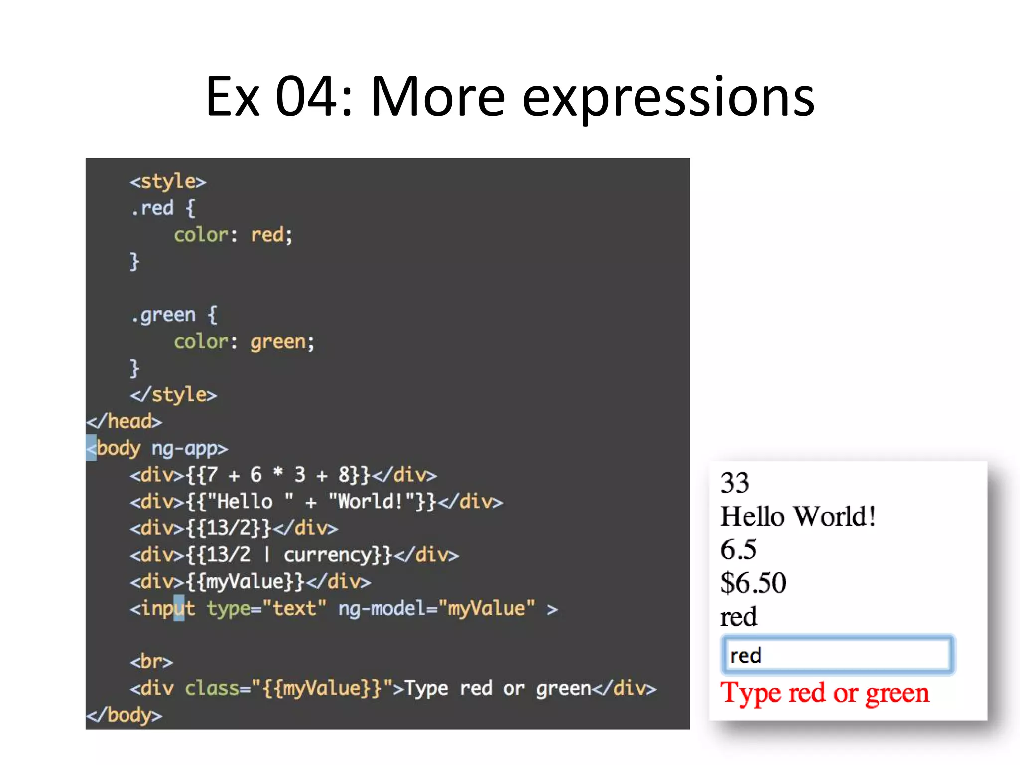 Ex 04: More expressions

 