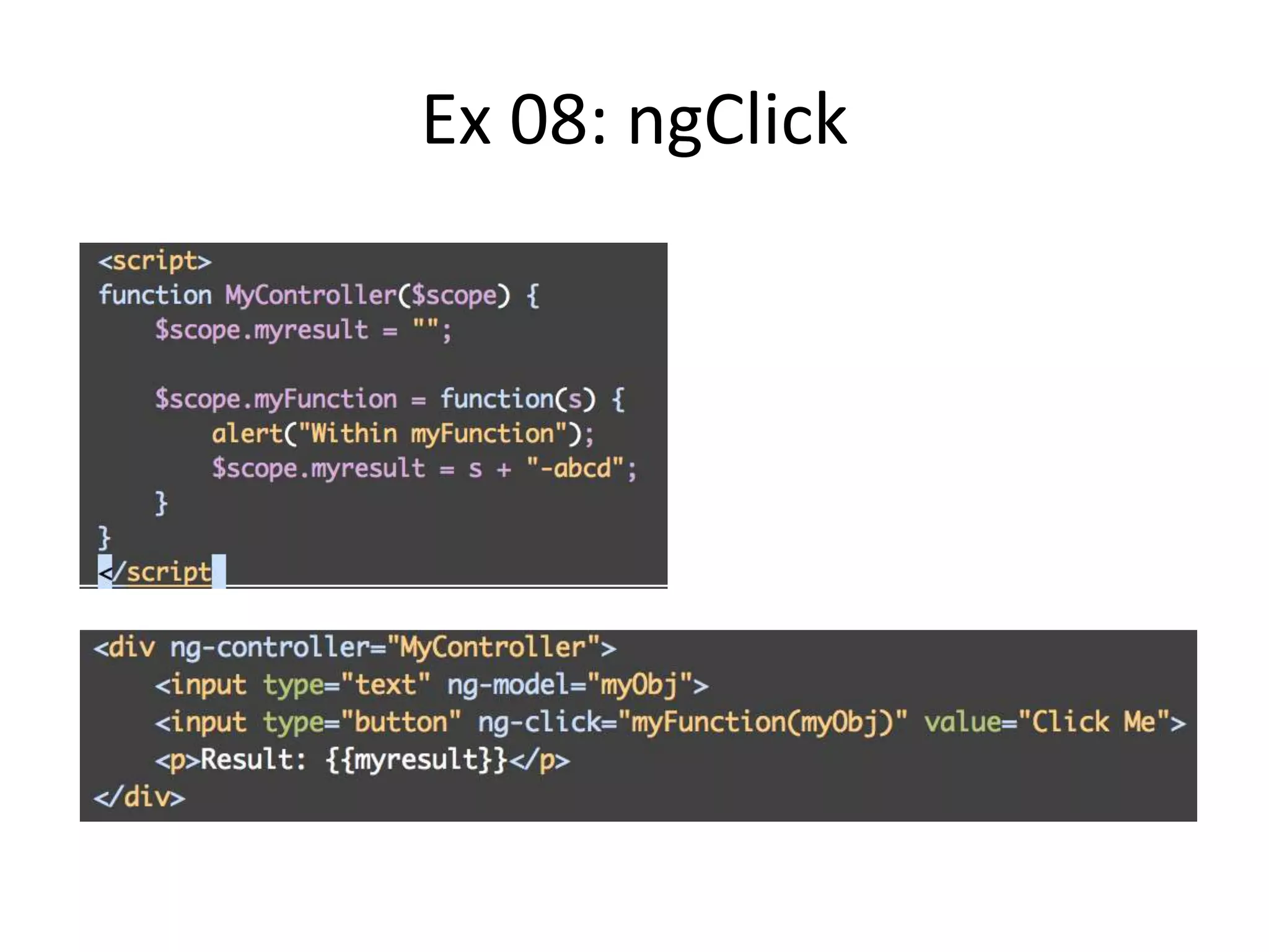Ex 08: ngClick

 