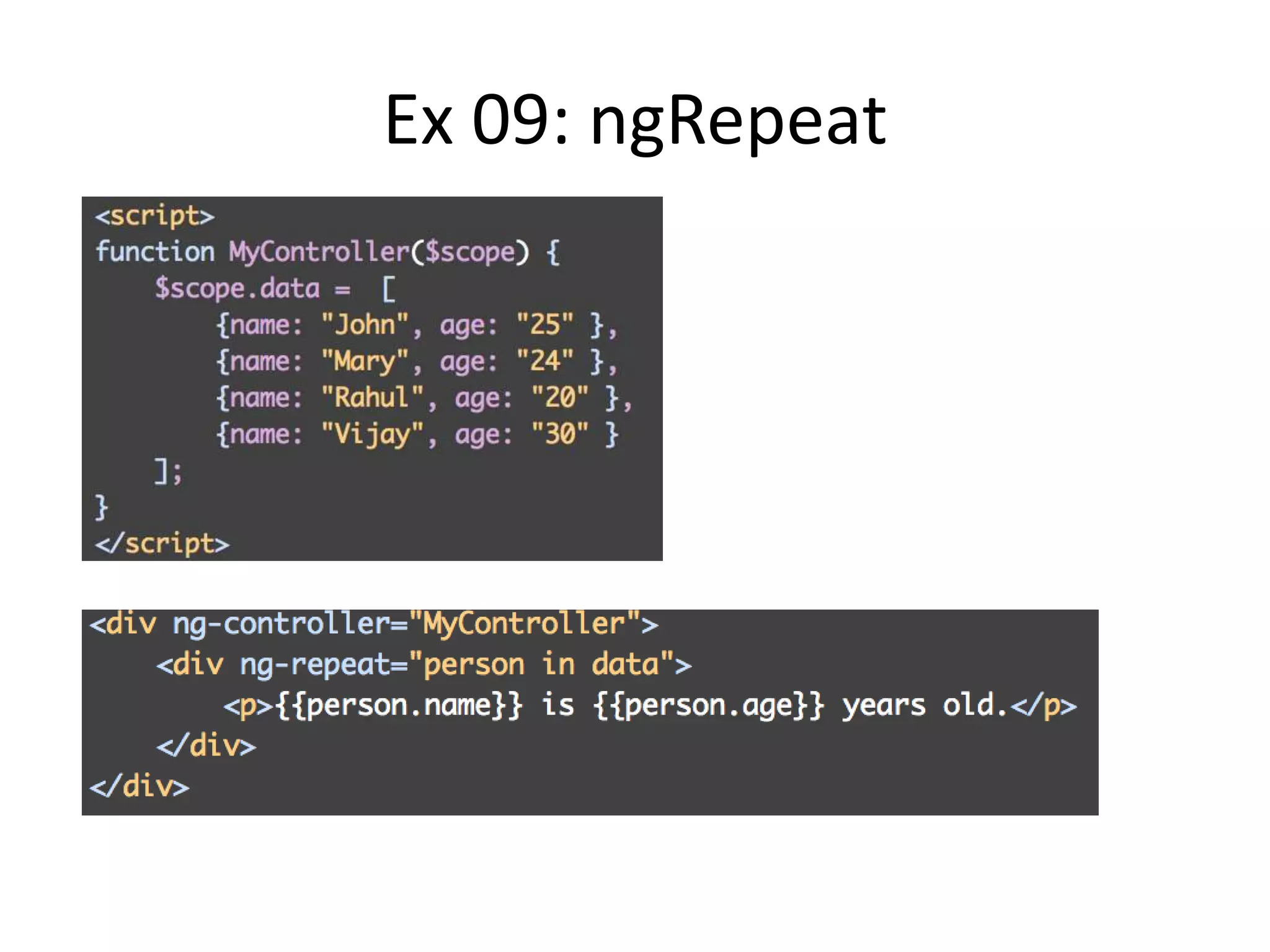 Ex 09: ngRepeat

 