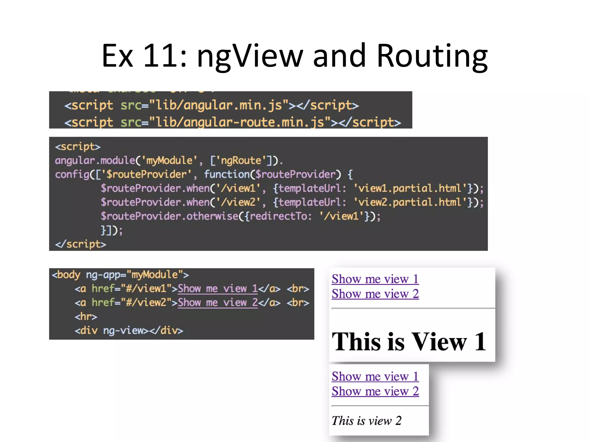 Ex 11: ngView and Routing

 