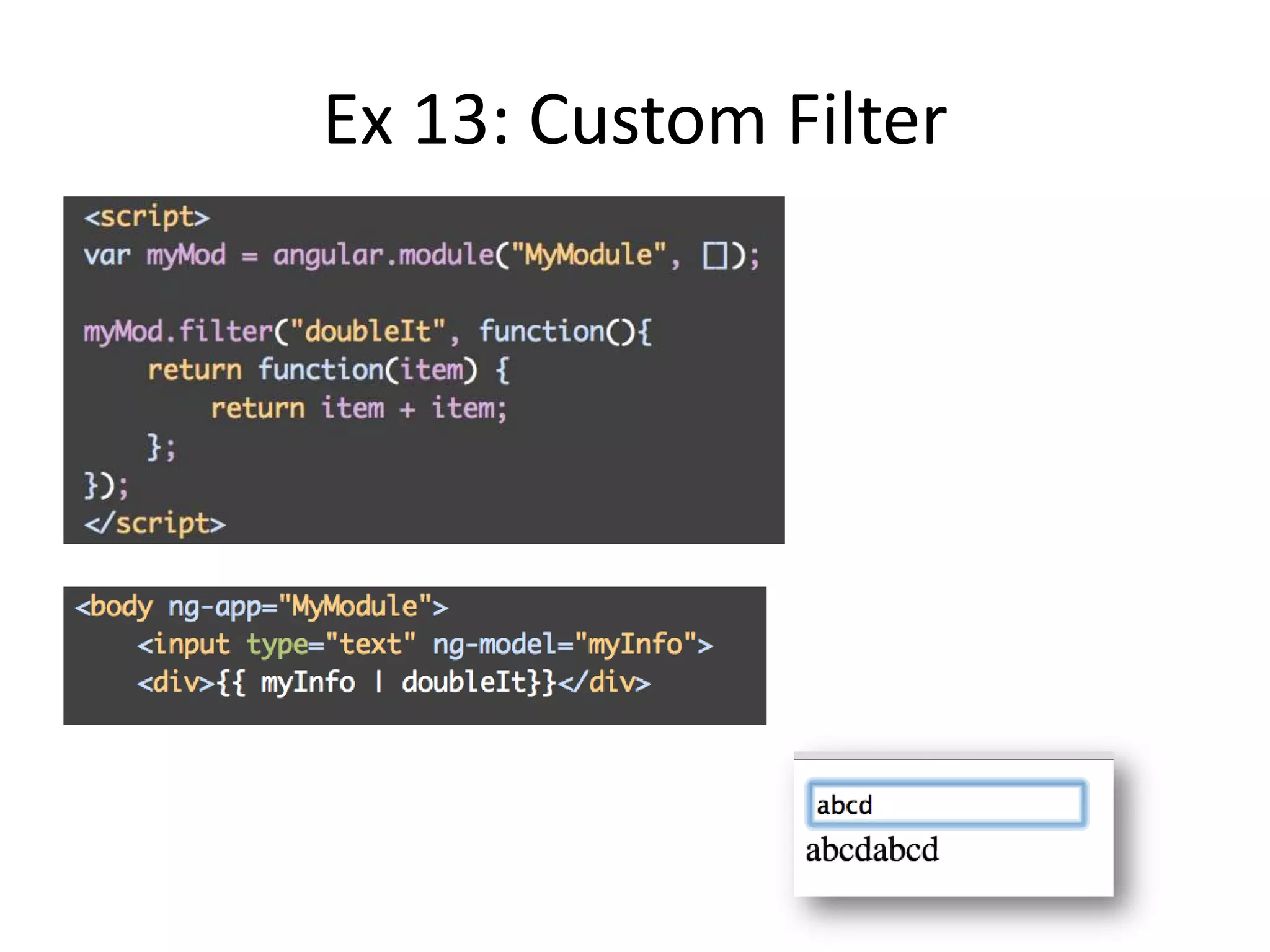 Ex 13: Custom Filter

 