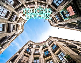 muchasmuchas
gracias.gracias.
 