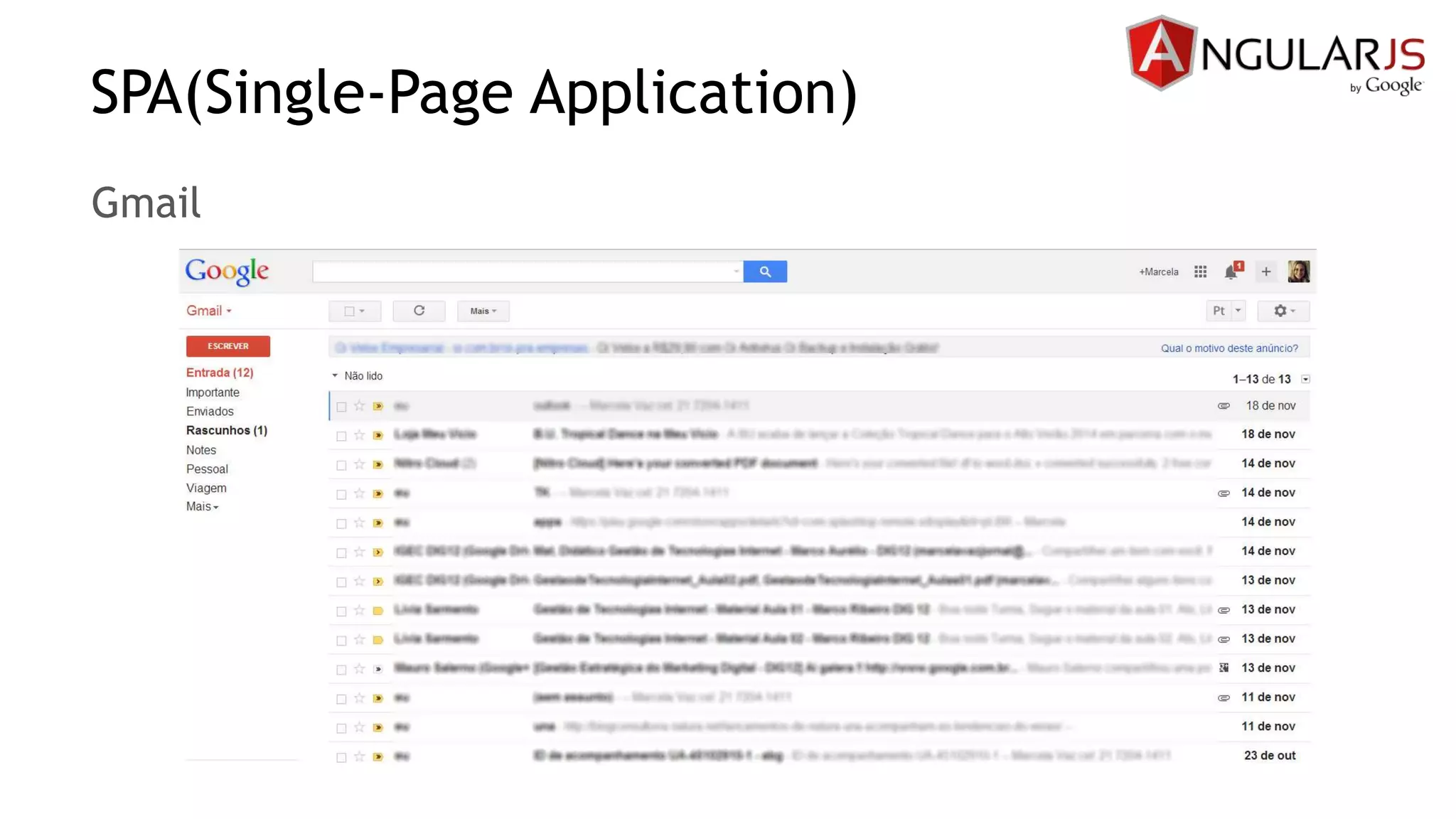 SPA(Single-Page Application)
Gmail
