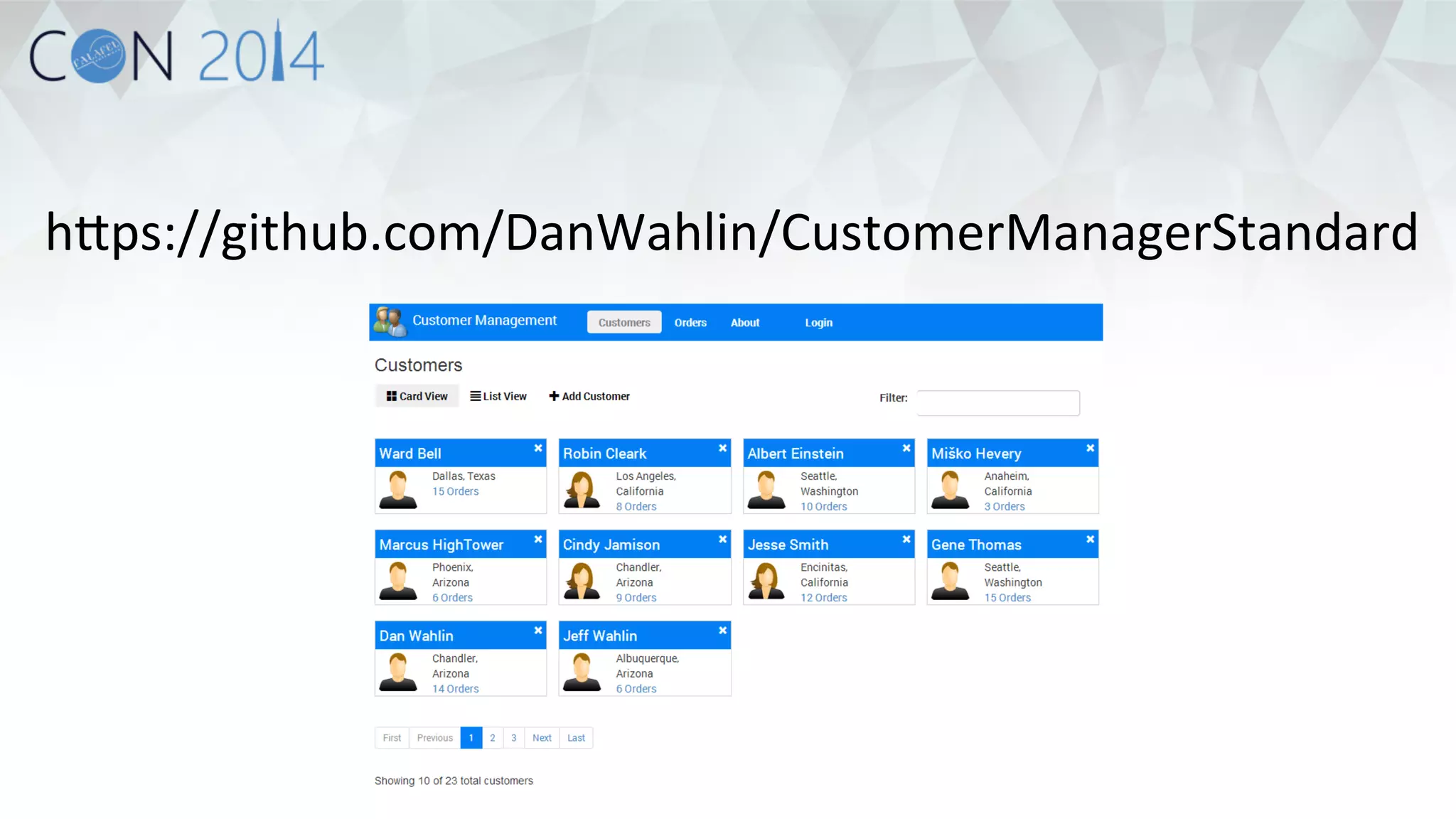 hNps://github.com/DanWahlin/CustomerManagerStandard 
 