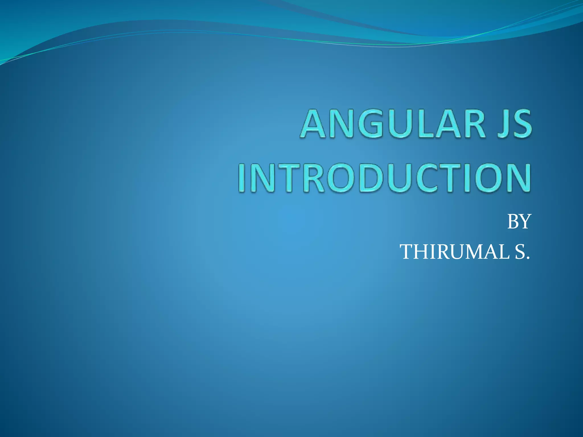 Angular js introduction | PPT image.
