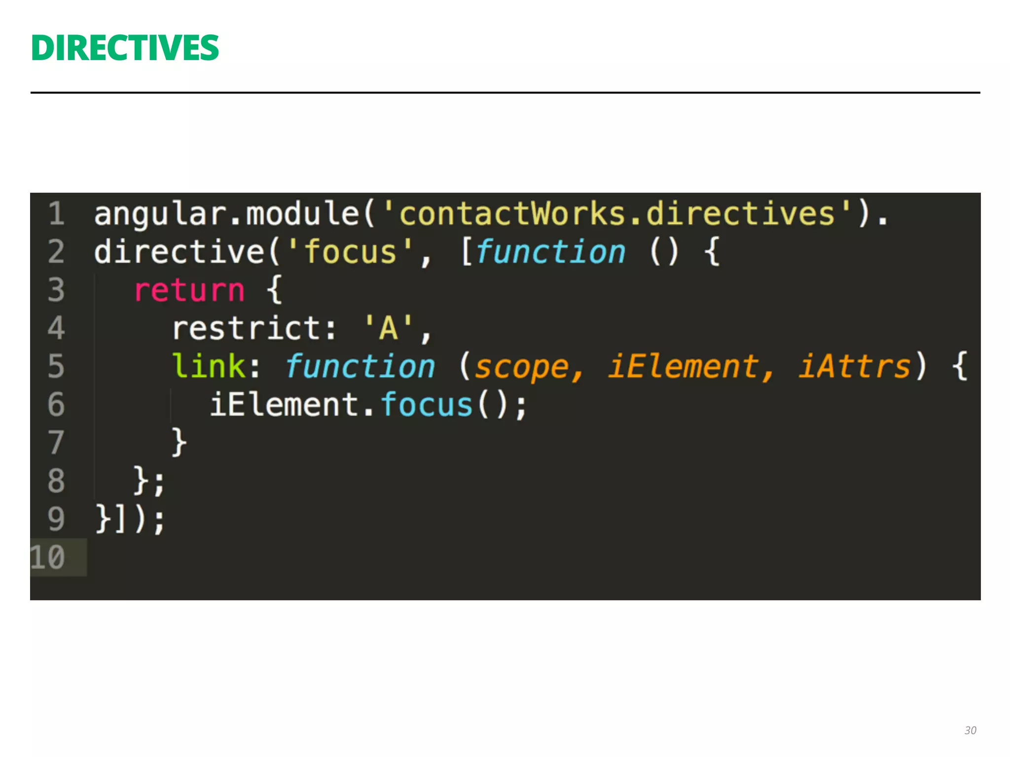 DIRECTIVES 30 