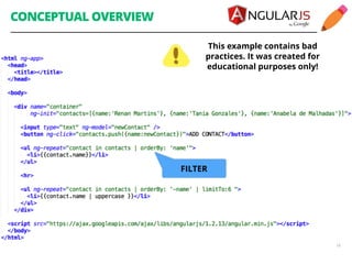 CONCEPTUAL OVERVIEW 
18 
This example contains bad 
practices. It was created for 
educational purposes only! 
FILTER 
 