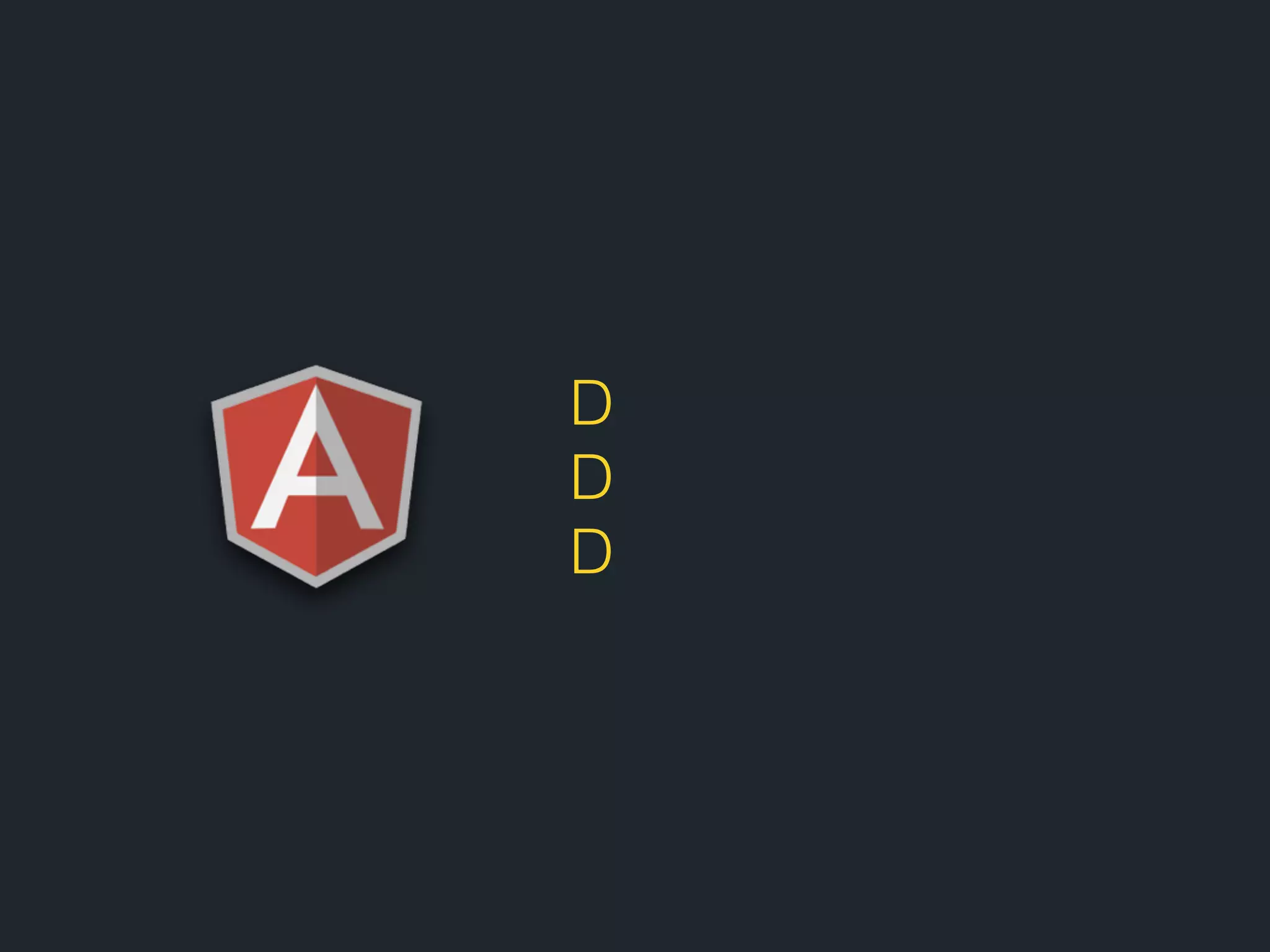D D D 