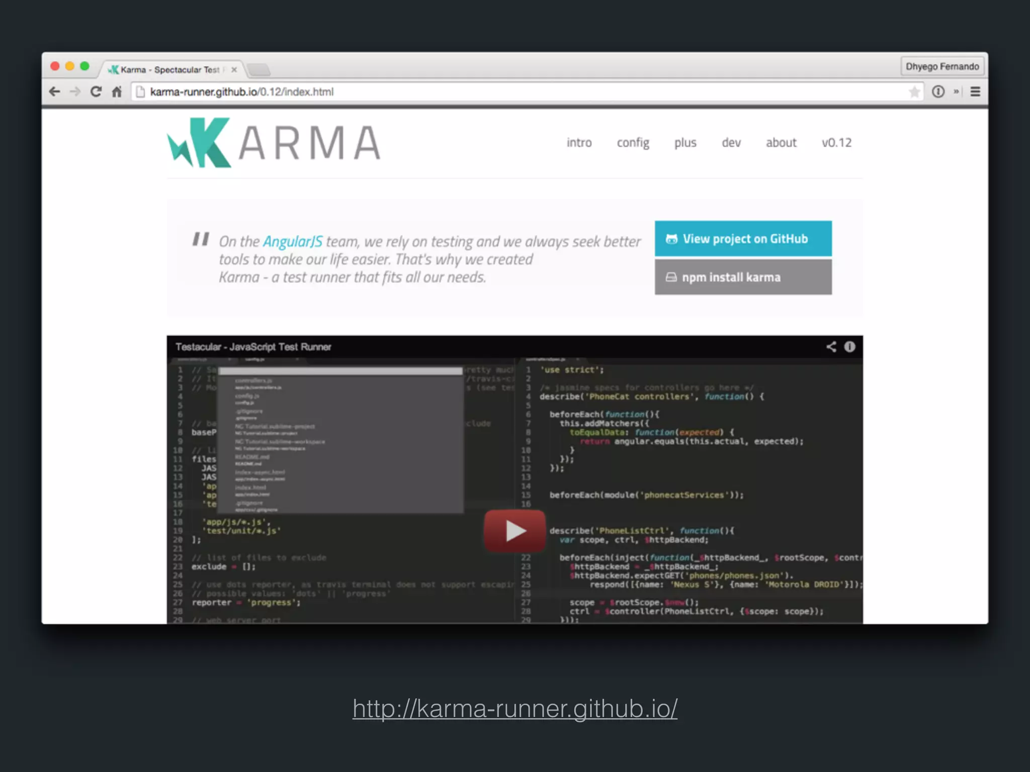 http://karma-runner.github.io/ 
