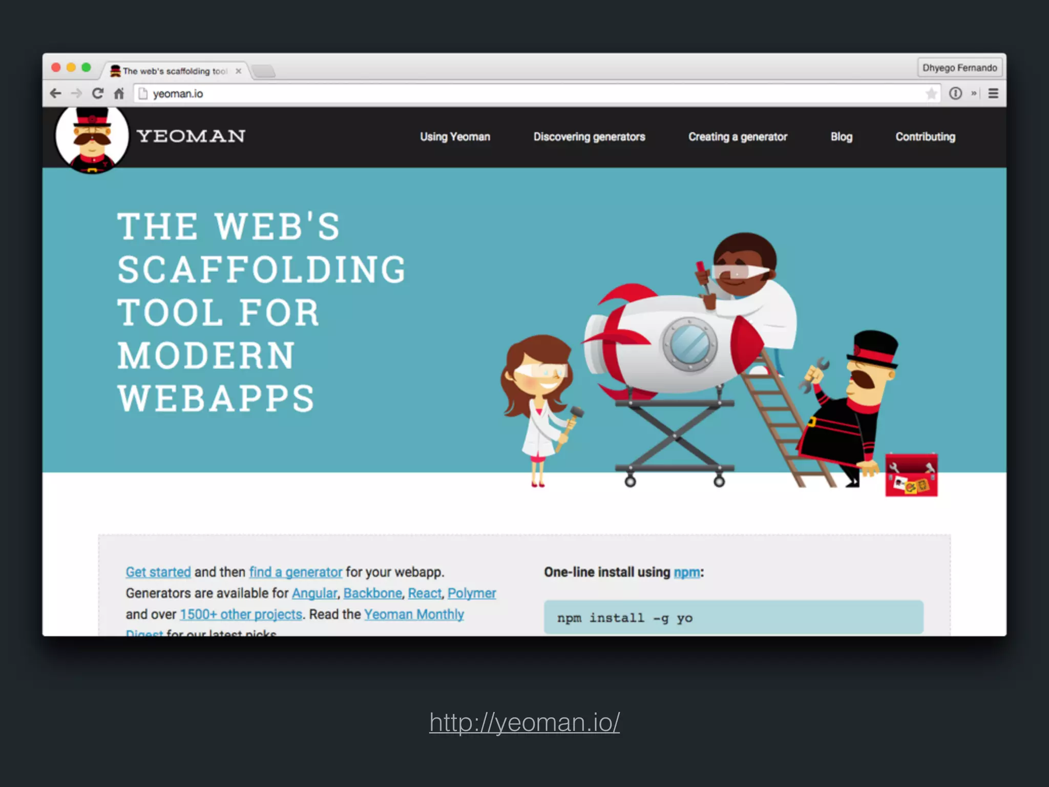 http://yeoman.io/ 