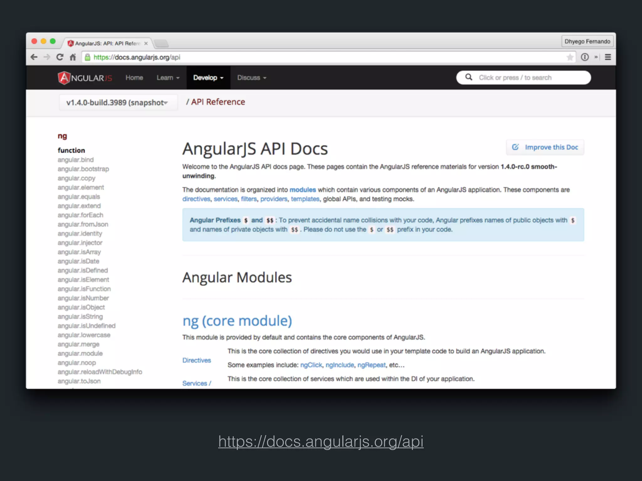 https://docs.angularjs.org/api 