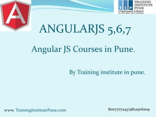 Angularjs 5,6,7 | PPT