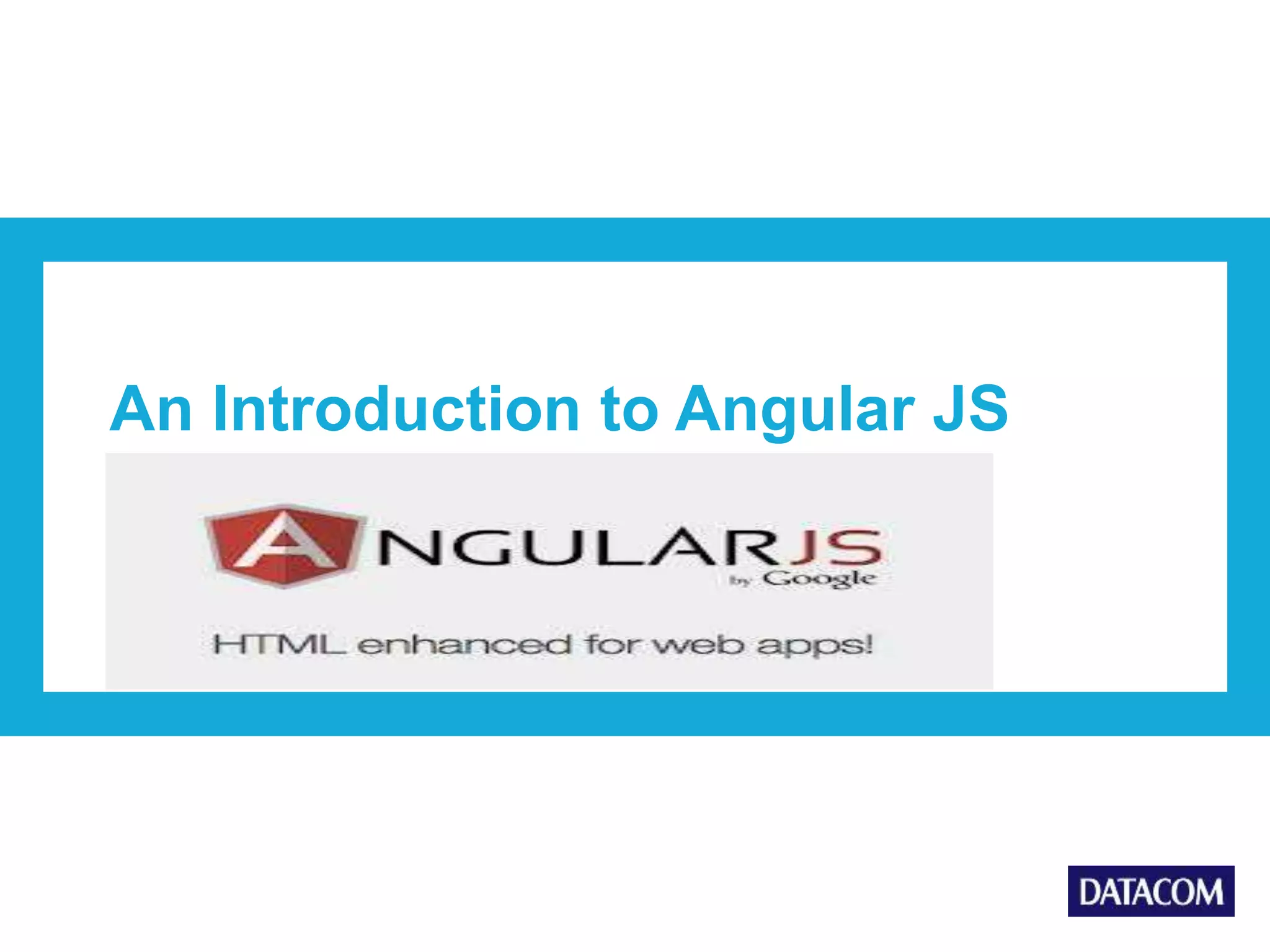 An Introduction to Angular JS 