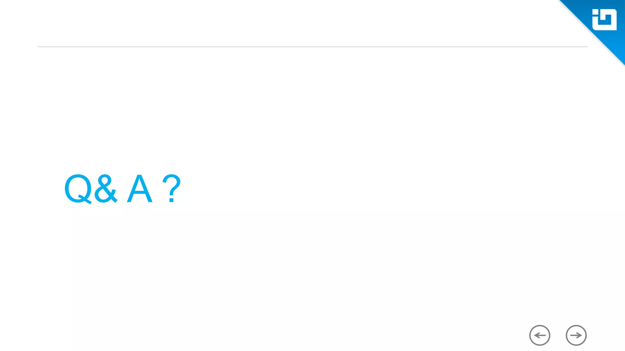 Q& A ? 