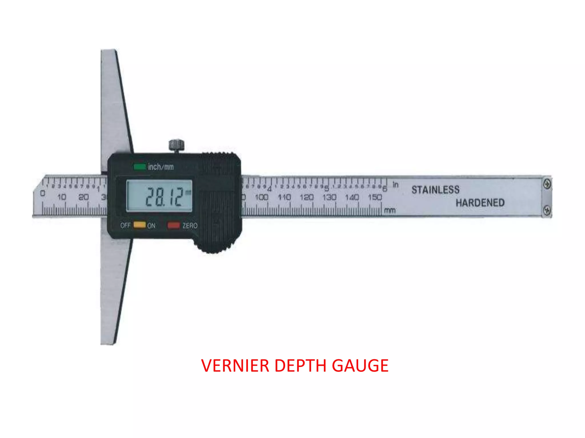 VERNIER DEPTH GAUGE
 