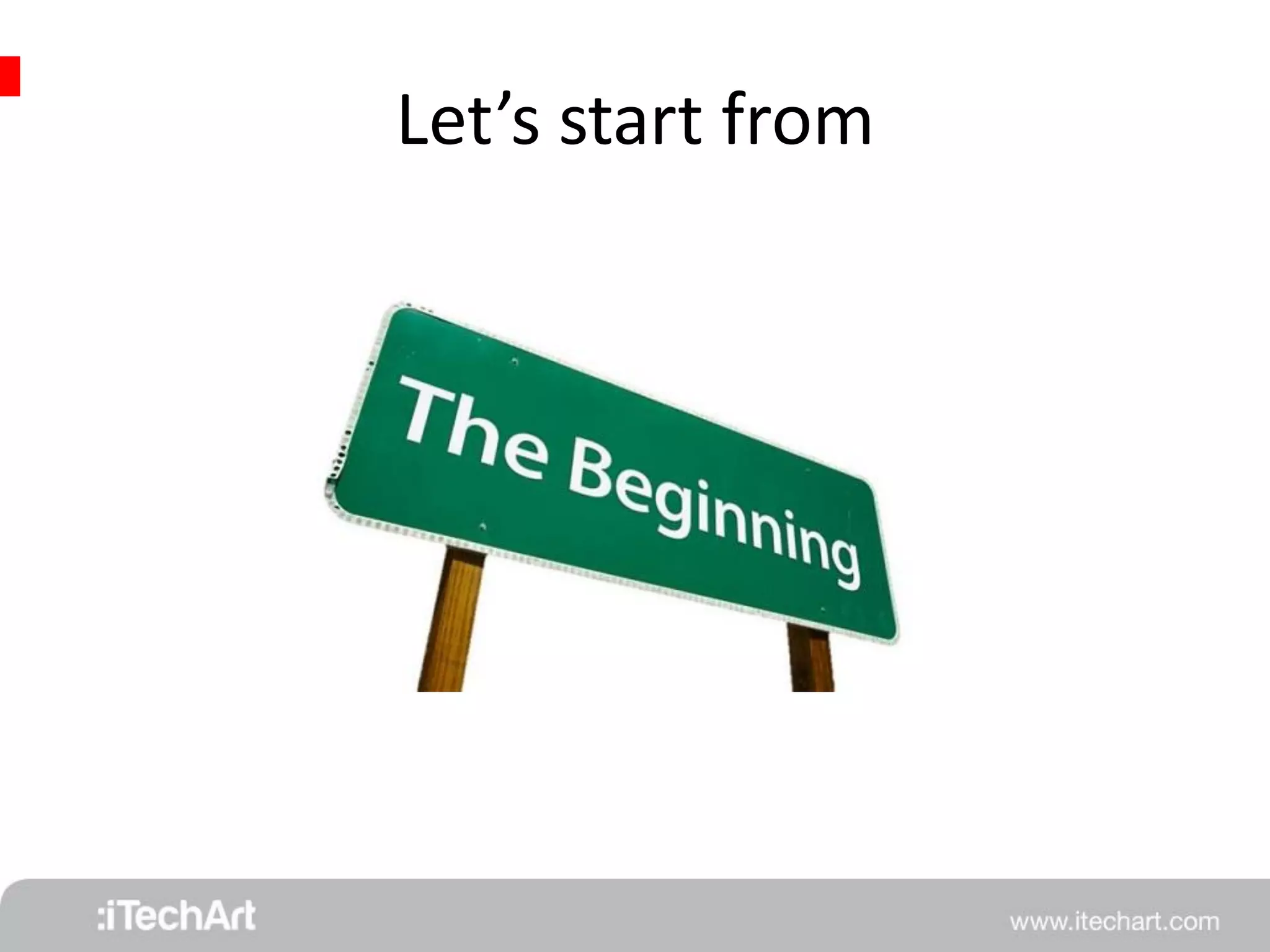 Let’s start from 
 