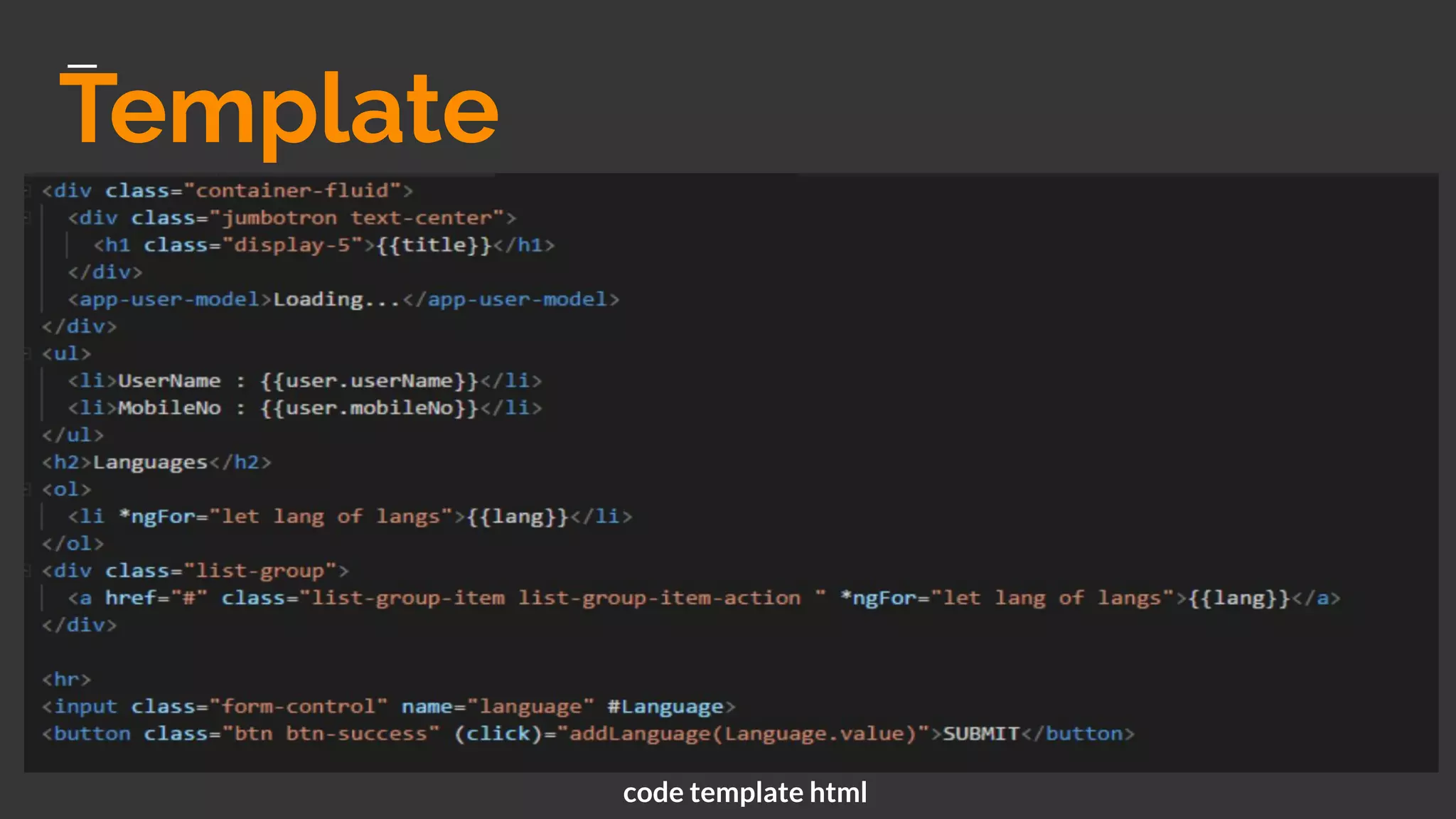 Template
code template html
 