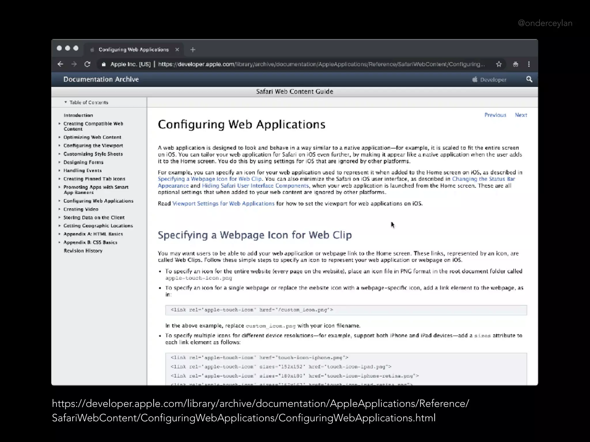 @onderceylan
https://developer.apple.com/library/archive/documentation/AppleApplications/Reference/
SafariWebContent/ConfiguringWebApplications/ConfiguringWebApplications.html
 