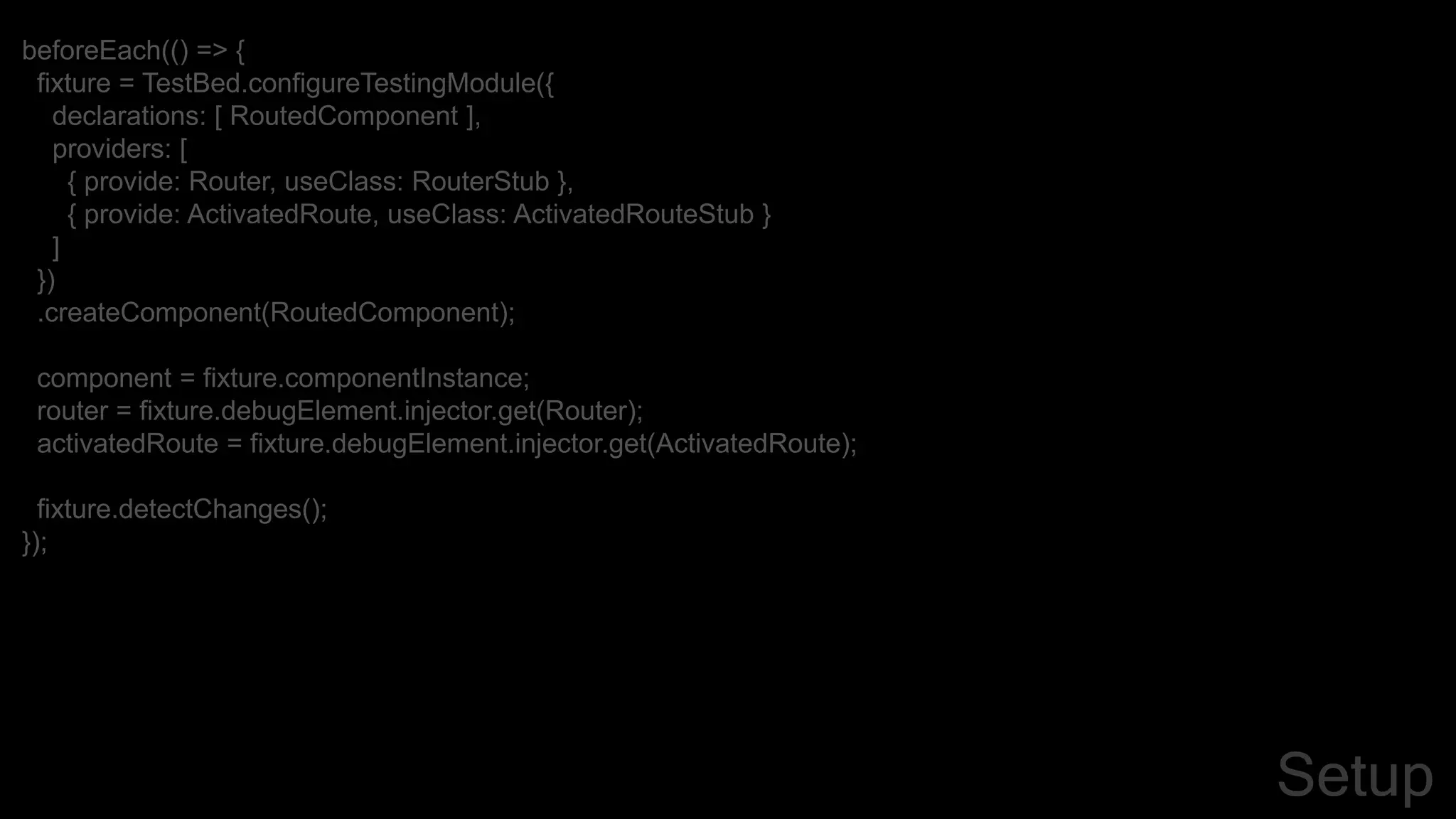 Angular Unit Testing from the Trenches
