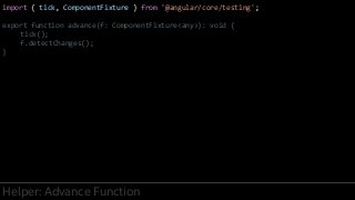 Angular Unit Testing from the Trenches