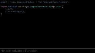 Angular Unit Testing from the Trenches
