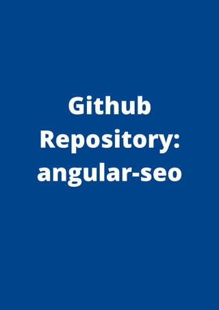 Github
Repository:
angular-seo


 