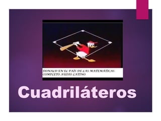Cuadriláteros
 