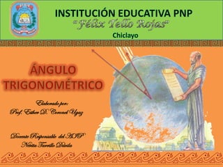 Elaborado por:
Prof. Esther D. Coronel Ugaz


Docente Responsable del AIP
   Nérita Tarrillo Dávila
 
