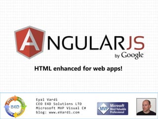 HTML enhanced for web apps!
 