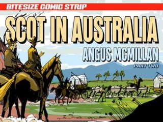 Successful Scots - Angus McMillan Comic Strip Part 2