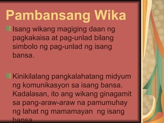 Ang wika at wikang filipinomp