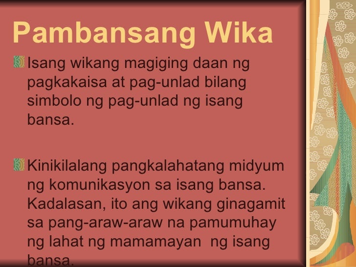 Ano Ang Pambansang Wika Ng Pilipinas Brainly - kitapinas