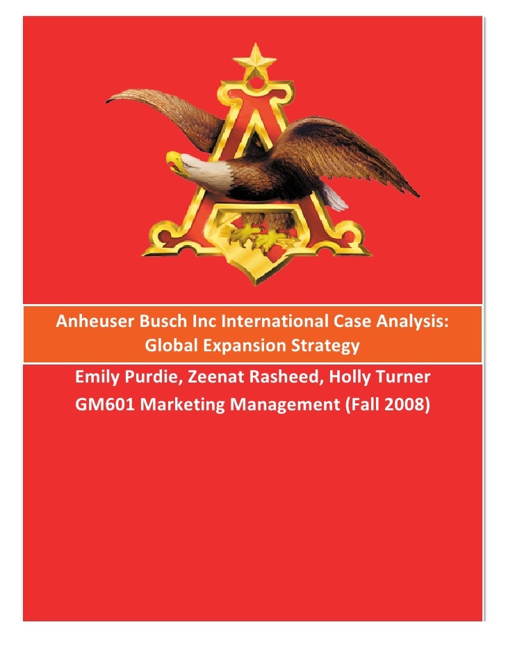 anheuser busch global marketing strategy paper Anheuser-bush inbev anheuser-busch inbev case study - may 2011 wwwananet | procurement were present alongside marketing for the whole of the process including chemistry meetings global marketing connections vice president. anheuser busch global marketing strategy paper Anheuser-bush inbev anheuser-busch inbev case study - may 2011 wwwananet | procurement were present alongside marketing for the whole of the process including chemistry meetings global marketing connections vice president.