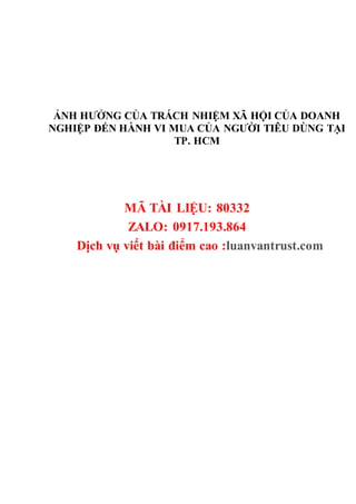 ẢNH HƯỞNG CỦA CẢM NHẬN TRÁCH NHIỆM XÃ HỘI ĐẾN NIỀM TIN THƯƠNG HIỆU  TRƯỜNG  HỢP DỊCH VỤ