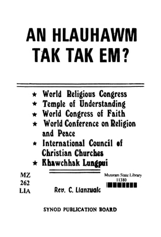 An Hlauhawm Tak Tak Em?  Rev. C. Lianzuala