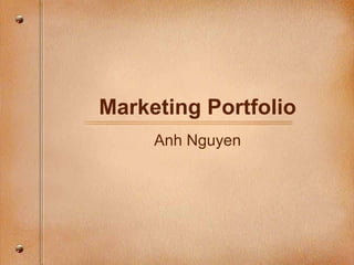 Marketing Portfolio Anh Nguyen 