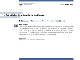 Ver exemplo:
http://www.youtube.com/watch?v=Rr8DVYvsyoc
 