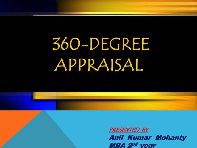 360 Degree Appraisal PPT 360-degree-appraisal-ppt
