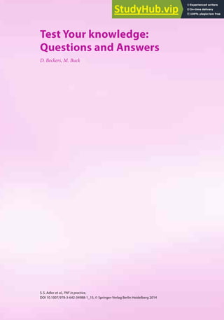 301
S.S. Adler et al., PNF in practice,
DOI 10.1007/978-3-642-34988-1_15, © Springer-Verlag Berlin Heidelberg 2014
15
Test Your knowledge:
Questions and Answers
D. Beckers, M. Buck
 