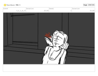 Scene
3_C_1_A_13
Duration
03:00
Panel
1
Duration
01:00
Stb 1 Page 109/151
 