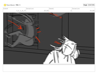 Scene
3_C_1_A_13
Duration
03:00
Panel
2
Duration
01:00
Stb 1 Page 110/151
 