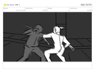 Scene
3_C_1_A_14
Duration
01:00
Panel
1
Duration
01:00
Stb 1 Page 112/151
 